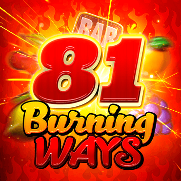 81 Burning Ways