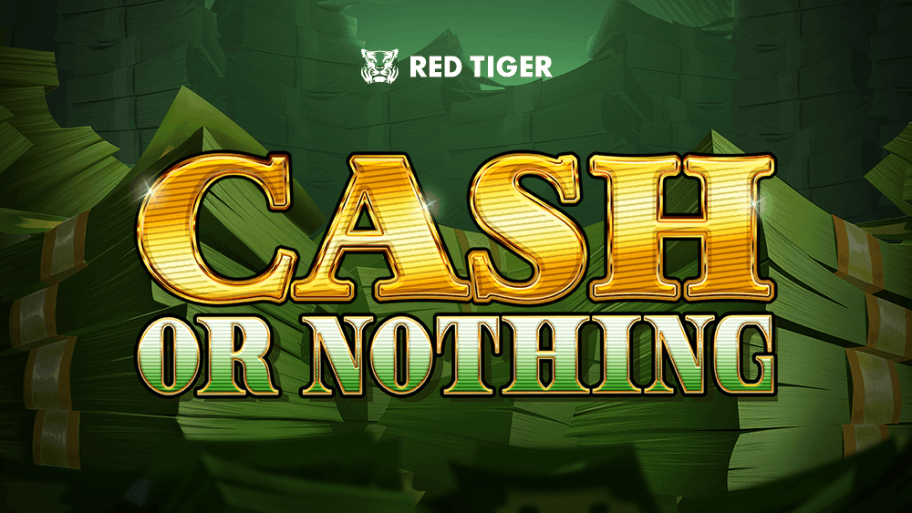 Cash or Nothing