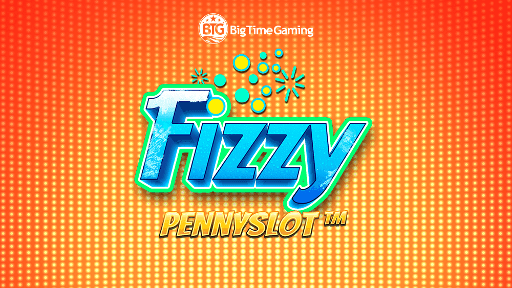Fizzy Pennyslot™