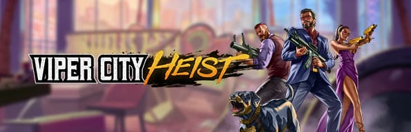 Viper City Heist