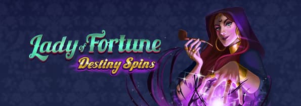 Lady of Fortune Destiny Spins