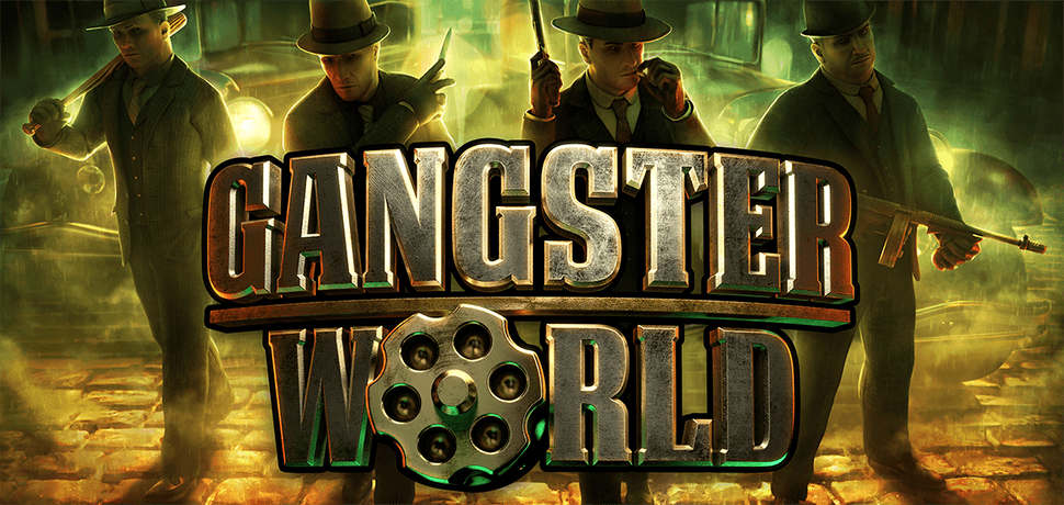 GANGSTER WORLD