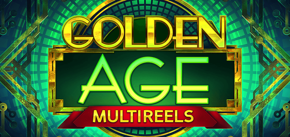 GOLDEN AGE MULTIREELS