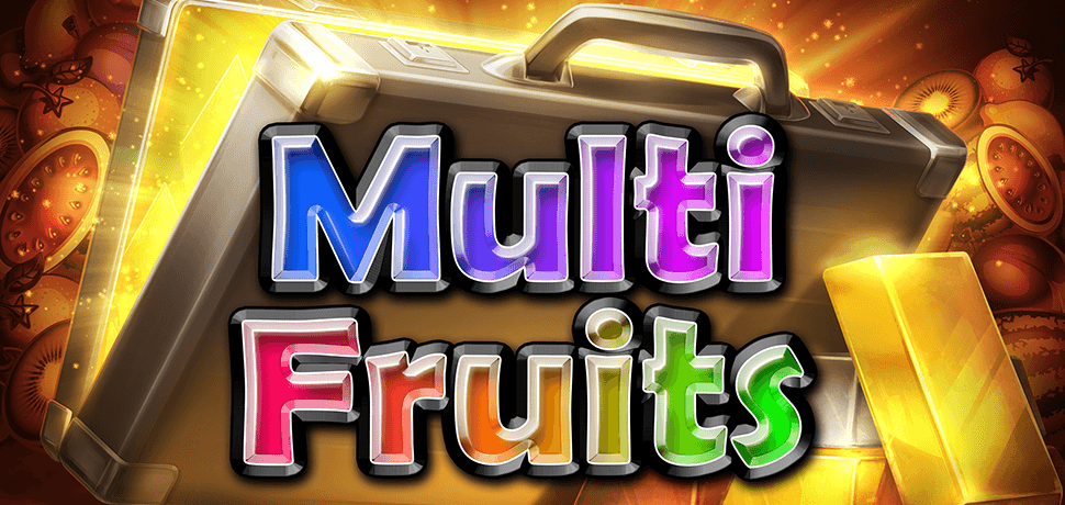 MULTI FRUITS