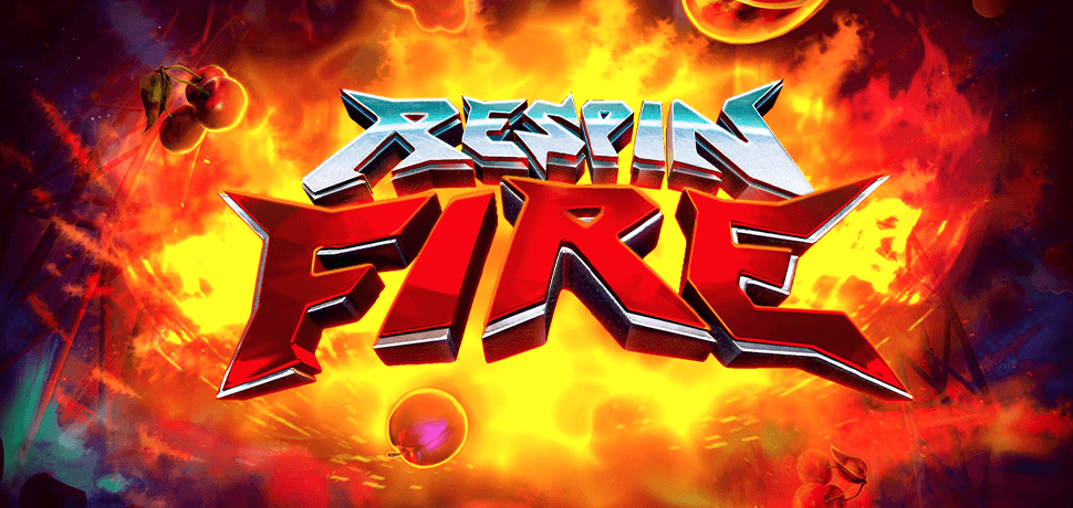 RESPIN FIRE