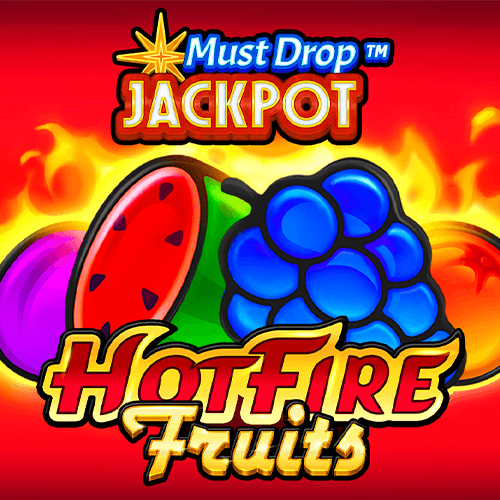 Must Drop JACKPOT™ Hot Fire Fruits