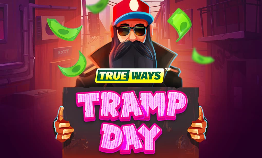 Tramp Day TRUEWAYS™