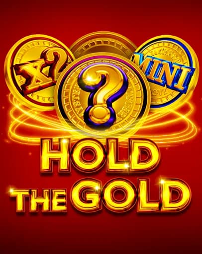 Hold The Gold