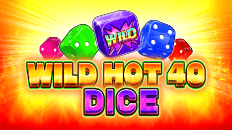 Wild Hot 40 Dice