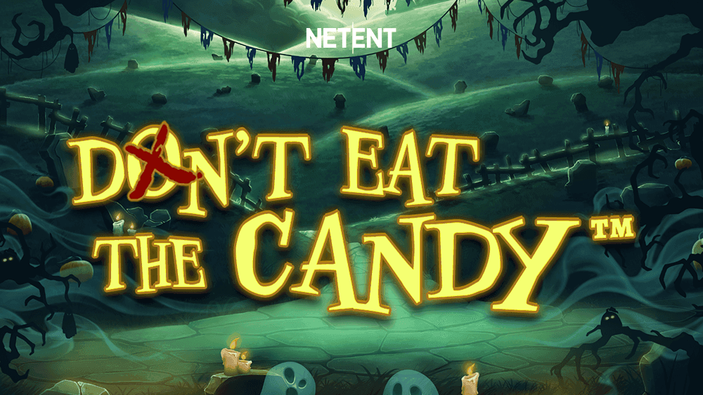 Don’t Eat the Candy