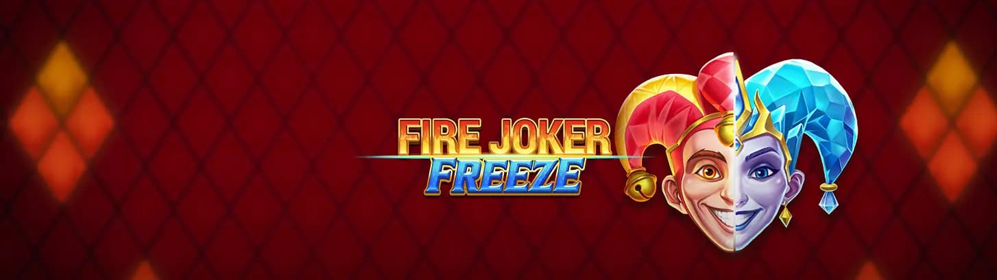 Fire Joker Freeze