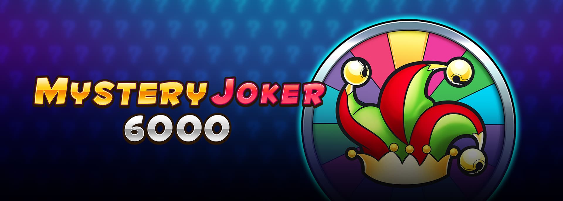 Mystery Joker 6000