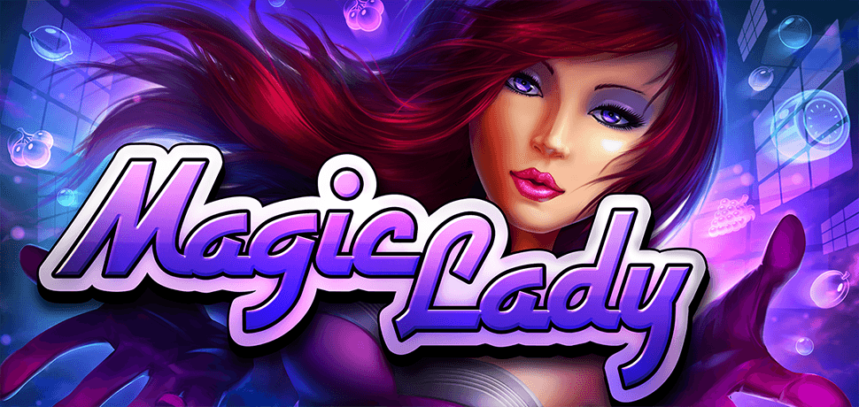 MAGIC LADY